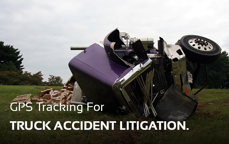 GPS Tracking Used In Truck Accident Litigation | GPS LEADERS