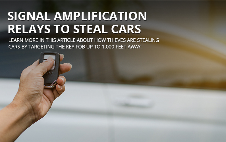 Signal Amplification Relays To Steal Cars | GPS LEADERS