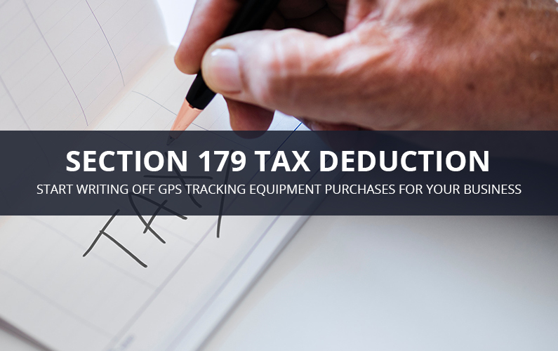Section 179 GPS Tax Deductions | GPS LEADERS