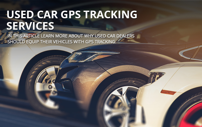 Used Car GPS Tracking Services | GPS LEADERS