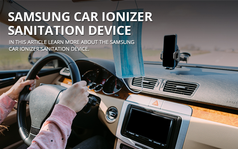 Samsung Car Ionizer Sanitation Devices